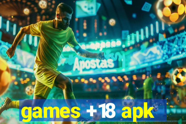 games +18 apk